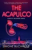 The Acapulco (The breathtaking serial-killer thriller kicking off an addictive series) - kniha z kategorie Detektivky, thrillery a horory