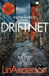 Driftnet (A Darkly Thrilling Glasgow Crime Novel) - Lin Anderson