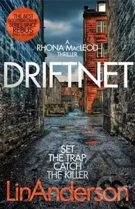 Driftnet (A Darkly Thrilling Glasgow Crime Novel) - Lin Anderson