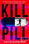 Kill Pill - David Barbaree - kniha z kategorie Thrillery