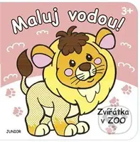 Zvířátka v ZOO - Maluj vodou! - Mariola Budek (ilustrácie) - kniha z kategorie Omalovánky