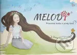 Melody (Pracovná kniha k prvej časti) - Jana Horňanská - kniha z kategorie Naučné knihy