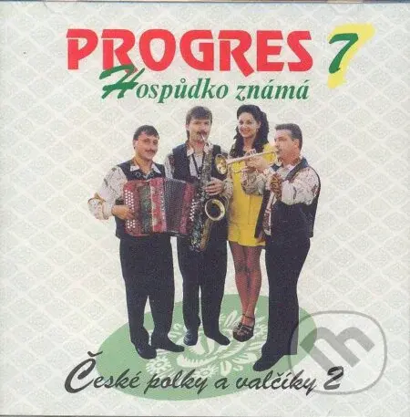 Progres 7: Hospůdko Známá - Progres