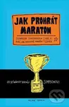Jak prohrát maraton (Scenárista Simpsonových radí, jak nevyhrát maraton) - kniha z kategorie Beletrie