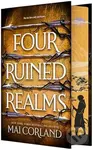 Four Ruined Realms - Mai Corland