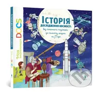 Entsyklopediia DOCs. Istoriia doslidzhennia kosmosu - kniha z kategorie Encyklopedie