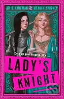 Ladys Knight - Amie Kaufman, Meagan Spooner - kniha z kategorie Beletrie