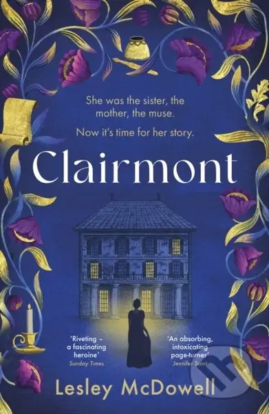 Clairmont (The sensuous hidden story of the greatest muse of the Romantic period) - kniha z kategorie Společenská beletrie