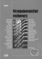 Nezopakovateľné rozhovory - Kolektív autorov - kniha z kategorie Rozhovory