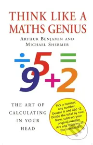 Think Like A Maths Genius (The Art of Calculating in Your Head) - kniha z kategorie Matematika