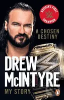 A Chosen Destiny (My Story) - Drew McIntyre - kniha z kategorie Sport