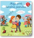 Moja prvá - tanečná pesnička - Emilie Collet, Séverine Cordier - kniha z kategorie Pro děti