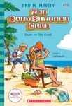 Dawn on the Coast (The Baby-Sitters Club #23) - Ann M. Martin - kniha z kategorie Pro děti