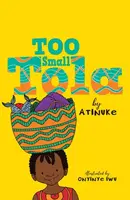 Too Small Tola - Atinuke