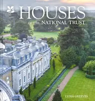 Houses of the National Trust - National Trust Books, Lydia Greeves