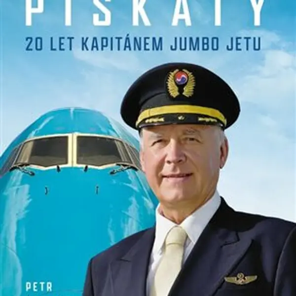 Slavomír Pískatý. 20 let kapitánem Jumbo Jetu (Defekt) - Petr Čermák
