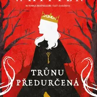Trůnu předurčená (Defekt) - Hannah Whitten
