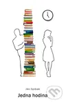 Jedna hodina - Ján Spišiak - kniha z kategorie Společenská beletrie