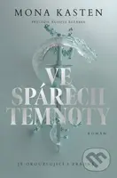 Ve spárech temnoty - Mona Kasten - kniha z kategorie Fantasy