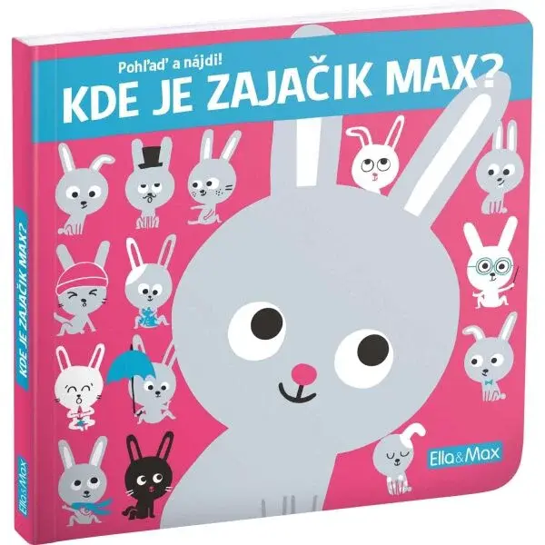 ELLA & MAX KDE JE ZAJAČIK MAX? Pohlaď a nájdi!, mix, veľkosť