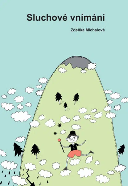 Sluchové vnímání - Zdeňka Michalová