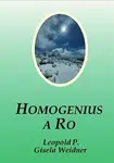 Homogenius a Ro - Gisela Weidner, Leopold P.