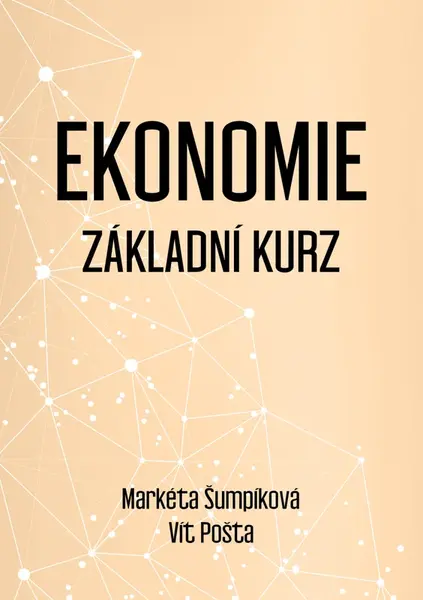Ekonomie - Vít Pošta, Markéta Šumpíková