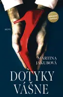 Dotyky vášne - Martina Jakubová