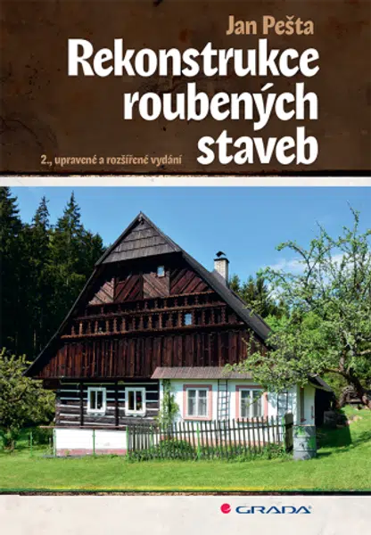Rekonstrukce roubených staveb - Jan Pešta - e-kniha