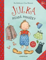 Julka hľadá ponožky - Lisa Moroni