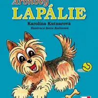 Áronovy lapálie - Kutnarová Karolína, Iveta Kalinová