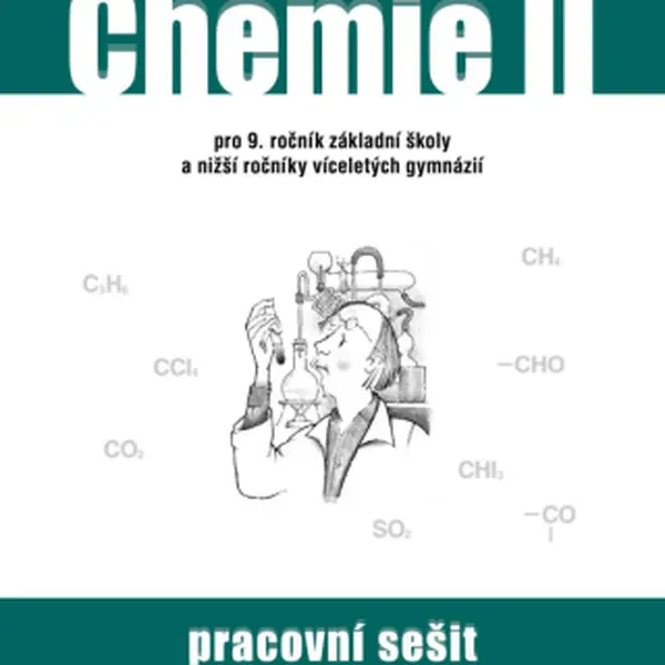 Chemie II - Pracovní sešit - Ivo Karger