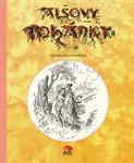 Alšovy pohádky - Božena Němcová, Karel Jaromír Erben, Václav Říha, Jacob Grimm, Wilhelm Grimm, Mikoláš Aleš