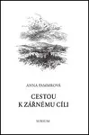 Cestou k zářnému cíli - Anna Pammrová