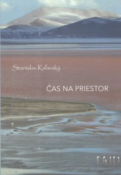 Čas na priestor - Stanislav Kaľavský