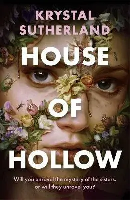 House of Hollow - Krystal Sutherland