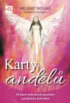 Karty andělů - Missing Melanie, Eva Gach
