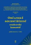 Občanské soudní řízení - soudcovský komentář - Jaromír Jirsa, kolektiv autorů