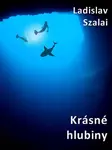Klidné hlubiny - Ladislav Szalai