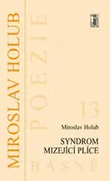 Syndrom mizející plíce - Miroslav Holub