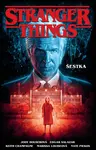 Stranger Things 2: Šestka - Jody Houser, Edgar Salazar