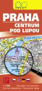 Praha. Centrum pod lupou