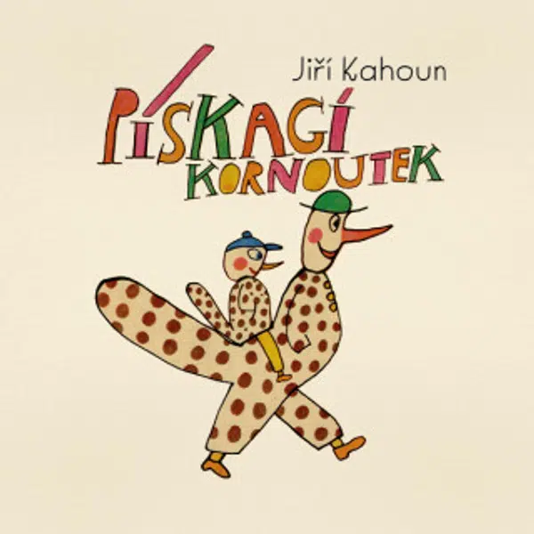 Pískací kornoutek - Jiří Kahoun - audiokniha