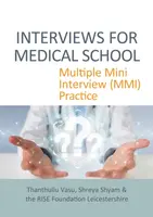 INTERVIEWS FOR MEDICAL SCHOOL - Shreya Shyam, Thanthullu Vasu