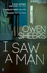 I Saw A Man - Owen Sheers