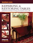 Furniture Care: Repairing & Restoring Tables - William Cook