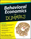 Behavioral Economics For Dummies - Morris Altman