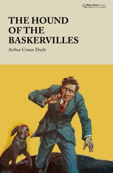 The Hound of the Baskervilles - Sir Arthur Conan Doyle