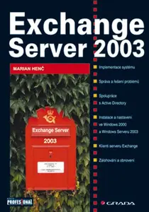 E-kniha: Exchange Server 2003 od Henč Marian