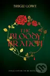 The Bloody Branch - Brigid Lowe